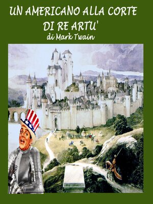 cover image of Un americano alla corte di re Artù